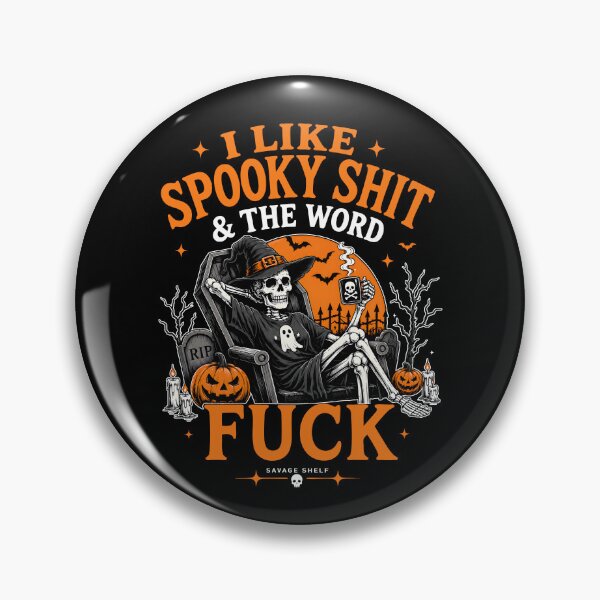 Item preview, I Like Spooky Shit And The Word Fuck designed and sold by JamesDriggers.