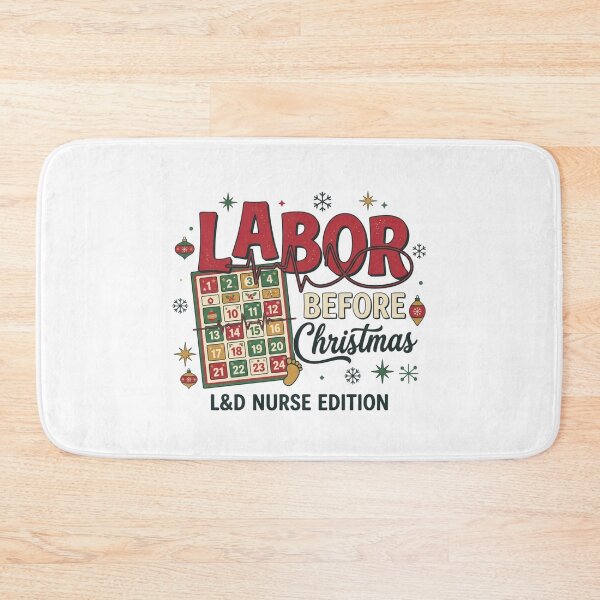 Item preview, Labor Before Christmas L&D Nurse Edition Advent Calendar Funny Obstetric Nursing designed and sold by raedattia.