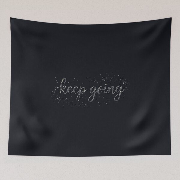 Item preview, Keep Going Starlight Constellation Script Motivational Art designed and sold by VibeShift Studio.