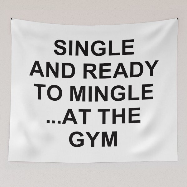 Item preview, Single And Ready To Mingle ... At The Gym. designed and sold by EunsooLee.