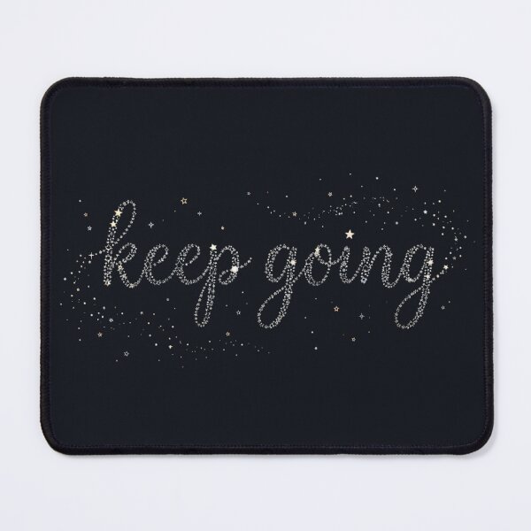 Item preview, Keep Going Starlight Constellation Script Motivational Art designed and sold by VibeShift Studio.