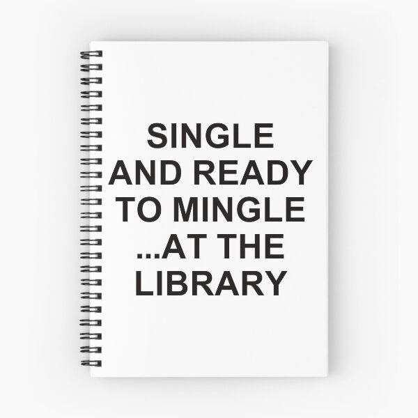 Item preview, Single And Ready To Mingle ... At The Library. designed and sold by EunsooLee.