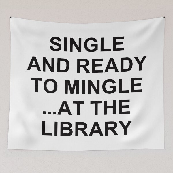 Item preview, Single And Ready To Mingle ... At The Library. designed and sold by EunsooLee.