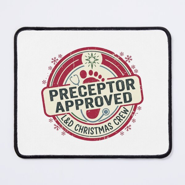 Item preview, Preceptor Approved L&D Christmas Crew Labor and Delivery Nurse Stamp Graphic designed and sold by raedattia.