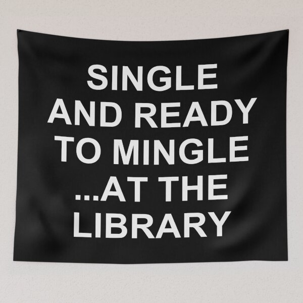 Item preview, Single And Ready To Mingle ... At The Library. #2 designed and sold by EunsooLee.