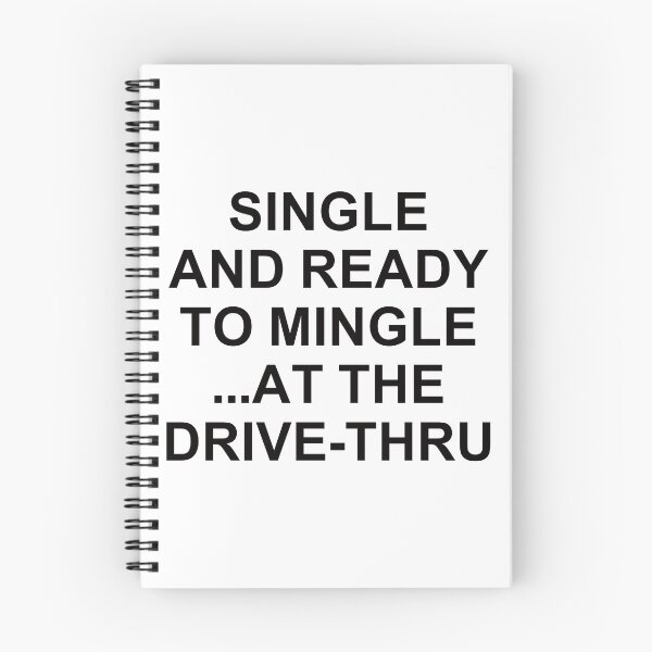 Item preview, Single And Ready To Mingle ... At The Drive-Thru. designed and sold by EunsooLee.