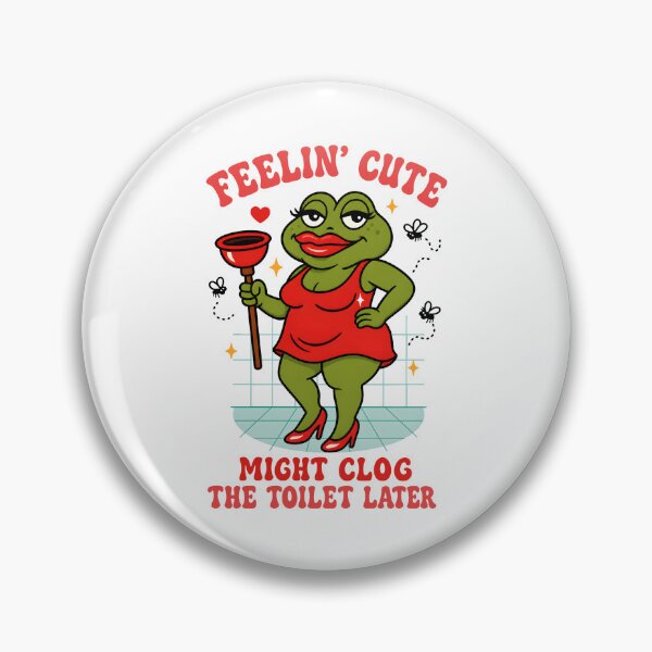 Item preview, Feeling Cute Might Clog The Toilet Later designed and sold by cabanalunaire.