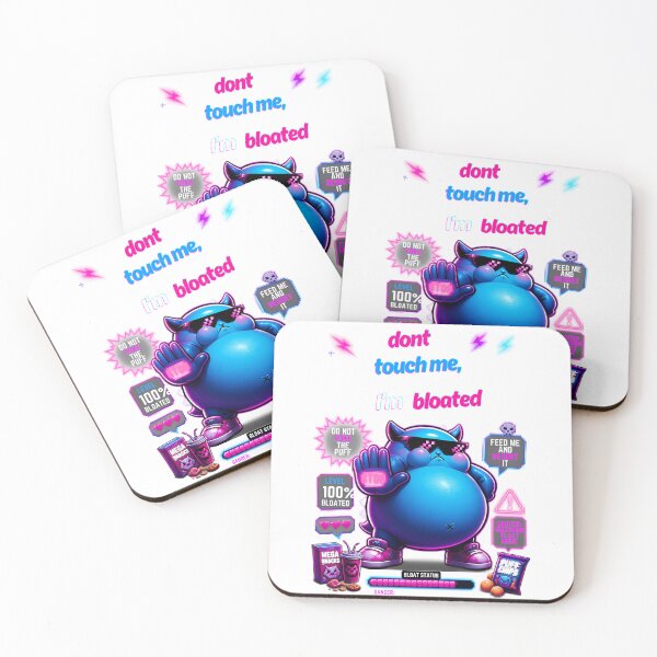 Item preview, don't touch me I'm bloated designed and sold by LaughandLaugh.
