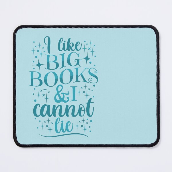 Item preview, I Like Big Books And I Cannot Lie designed and sold by humnoo.