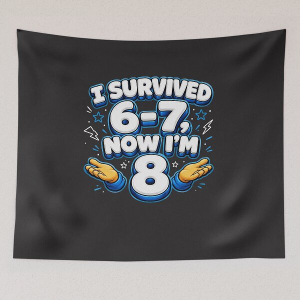 Item preview, I Survived 6-7 Now I'm 8 Funny 8th Birthday Design designed and sold by Lariva.