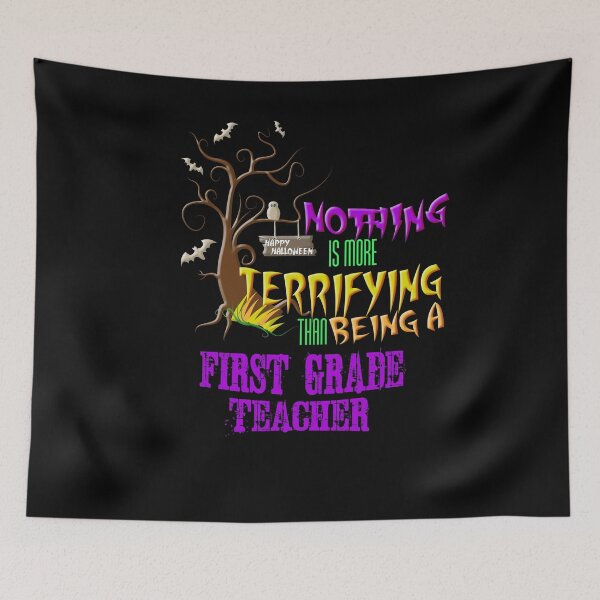 Item preview, Funny First Grade Teacher Halloween Design Scary Students designed and sold by cgocgy.