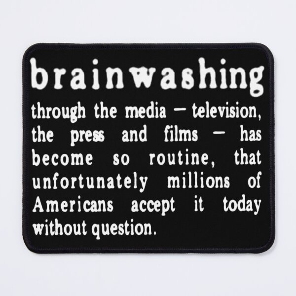 Item preview, Brainwashing Through The Media designed and sold by weirdove.