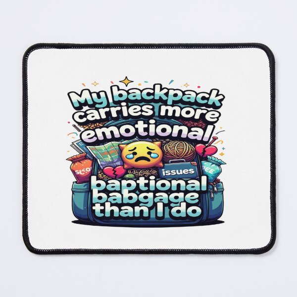 Item preview, Funny Backpack Emotional Baggage Shirt – Travel Humor Backpacker Gift, Relatable Traveler Design designed and sold by Sushikidsntod.