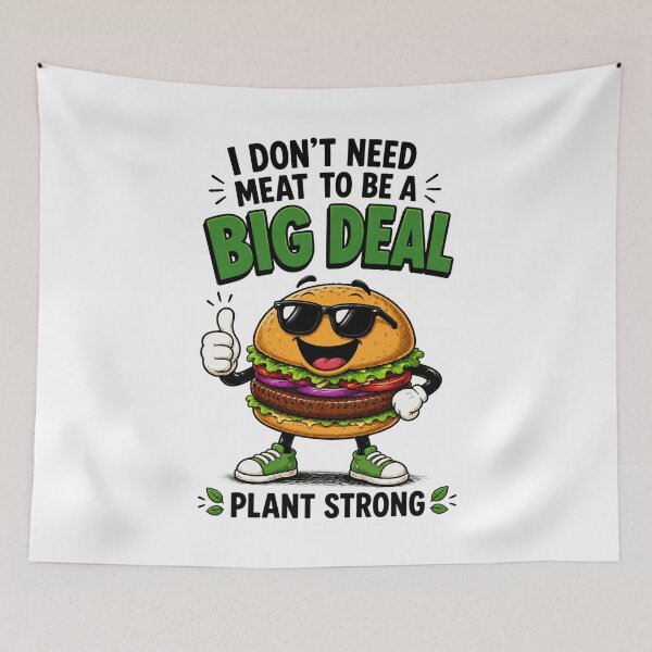 Item preview, I Dont Need Meat to Be a Big Deal Funny Vegan Burger Design. designed and sold by The-T-In-Retro.