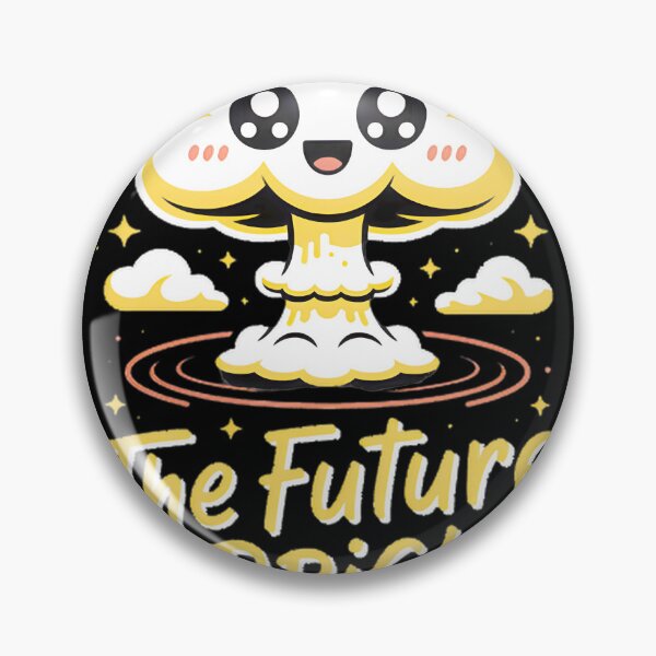 Item preview, Kawaii Explosion The Future Is Bright ⭐⭐⭐⭐⭐ designed and sold by Wings2021.