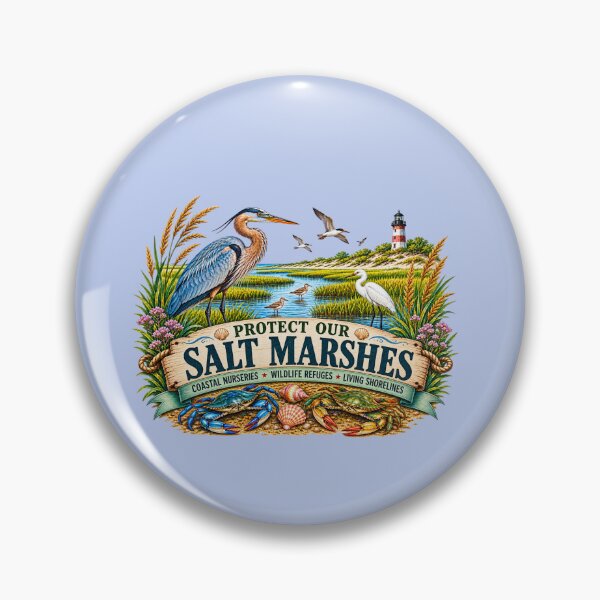 Item preview, Protect Our Salt Marshes – Coastal Wetlands & Wildlife designed and sold by Penbrook Farms.