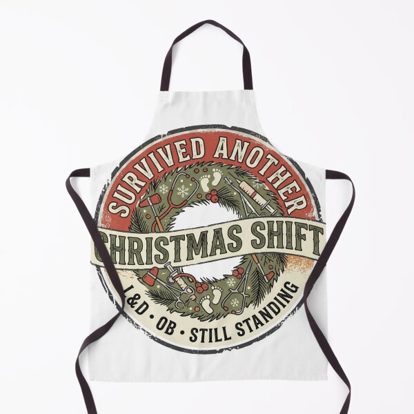 Item preview, Survived Another Christmas Shift L&D OB Still Standing Nurse Emblem designed and sold by raedattia.
