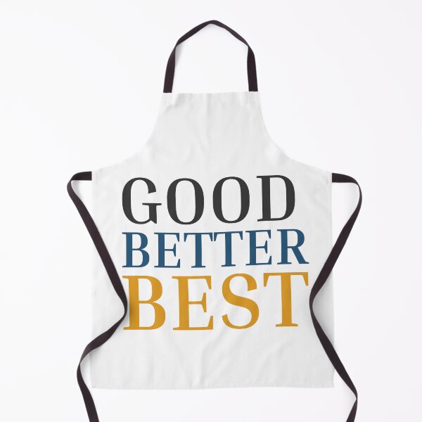 Item preview, Good Better Best designed and sold by Designfs.