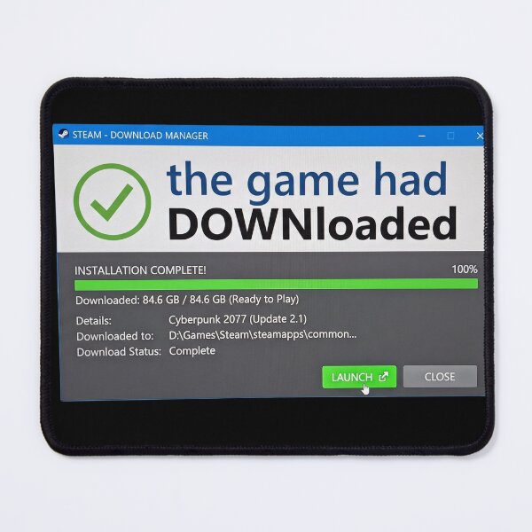 Item preview, The Game Had DOWNloaded: Authentic PC Install UI Graphic designed and sold by LevelUpLad.