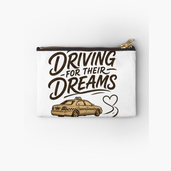 Item preview, Driving For Their Dreams Taxi Quote designed and sold by Haque Desigens.