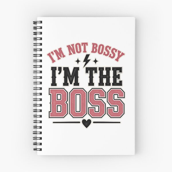 Item preview, I'm Not Bossy I'm the Boss - Sassy Girl Quote designed and sold by oumayma mokrane.