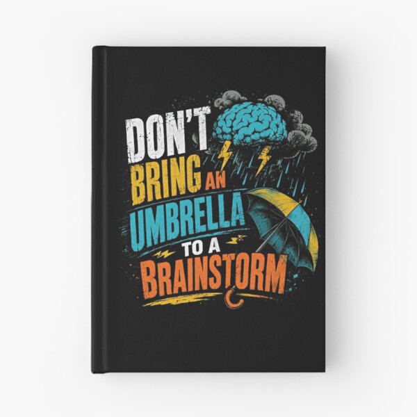 Item preview, Don't Bring An Umbrella To A Brainstorm Creative Thinker Innovation Business designed and sold by HumansStuck12.