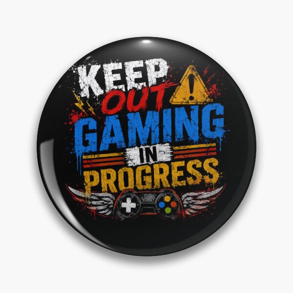 Item preview, Keep Out Gaming In Progress Gamer Video Game Player designed and sold by RetroMini2026.