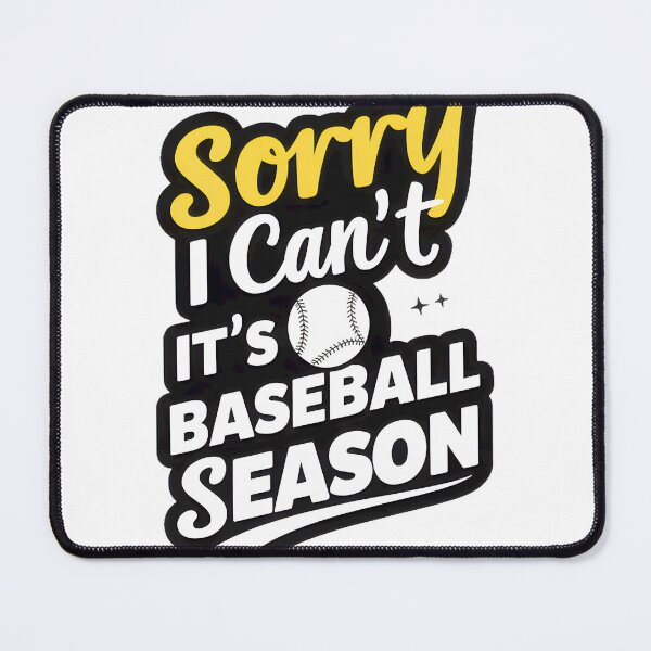 Item preview, Sorry I Cant Its Baseball Seasonpng ⭐⭐⭐⭐⭐ designed and sold by Wings2021.