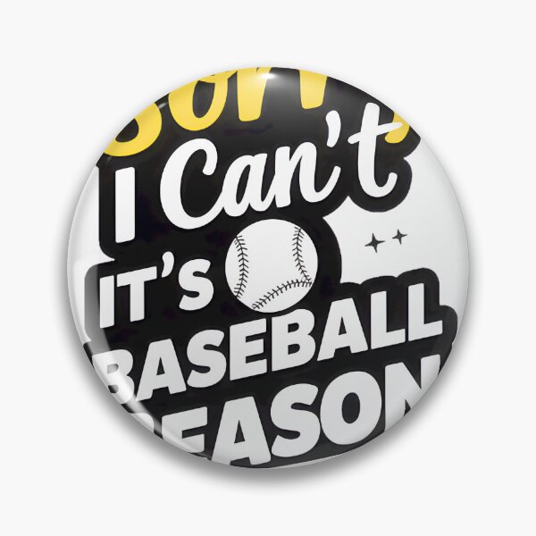 Item preview, Sorry I Cant Its Baseball Seasonpng ⭐⭐⭐⭐⭐ designed and sold by Wings2021.