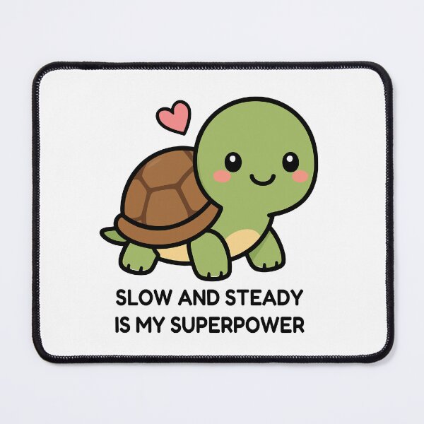 Item preview, Slow And Steady Is My Superpower Cute Kawaii Turtle designed and sold by VectorForge Studio.