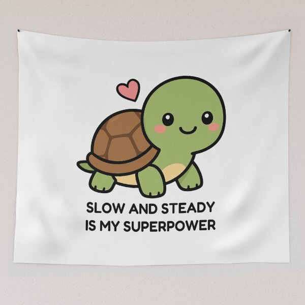 Item preview, Slow And Steady Is My Superpower Cute Kawaii Turtle designed and sold by VectorForge Studio.