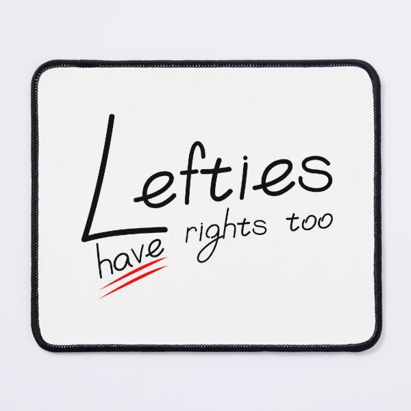 Item preview, Lefties Have Rights Too | Handwritten Funny Lefty Quote designed and sold by Nikola Dio.