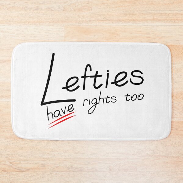 Item preview, Lefties Have Rights Too | Handwritten Funny Lefty Quote designed and sold by Nikola Dio.
