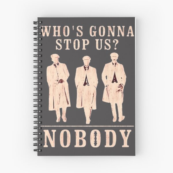 Item preview, Peaky Blinders Whos Gonna Stop Us Nobodypng ⭐⭐⭐⭐⭐ designed and sold by Wings2021.