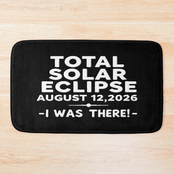 Item preview, For Astronomy Lover For Remembering a Big Event : TOTAL SOLAR ECLIPSE AUGUST 12,2026 -I WAS THERE!- designed and sold by Giulivo Store Graphic.