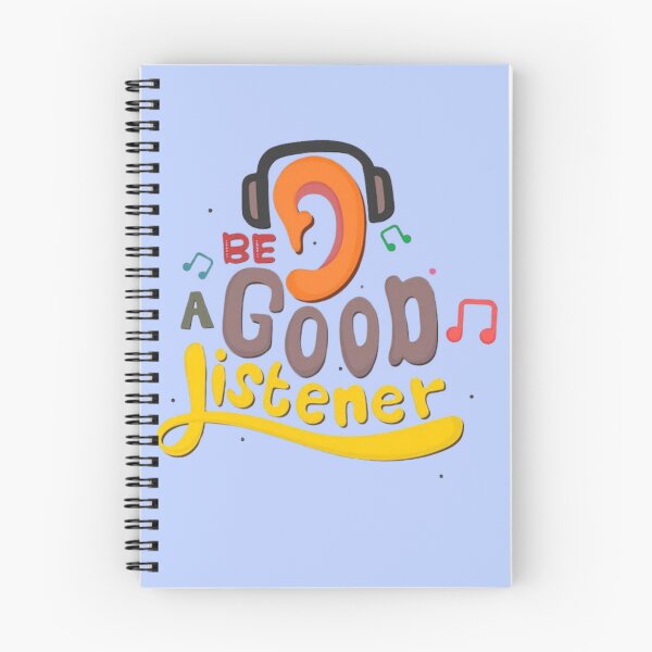 Item preview, Be a Good Listener Inspirational Positive Mindset Quote designed and sold by RajDeals.