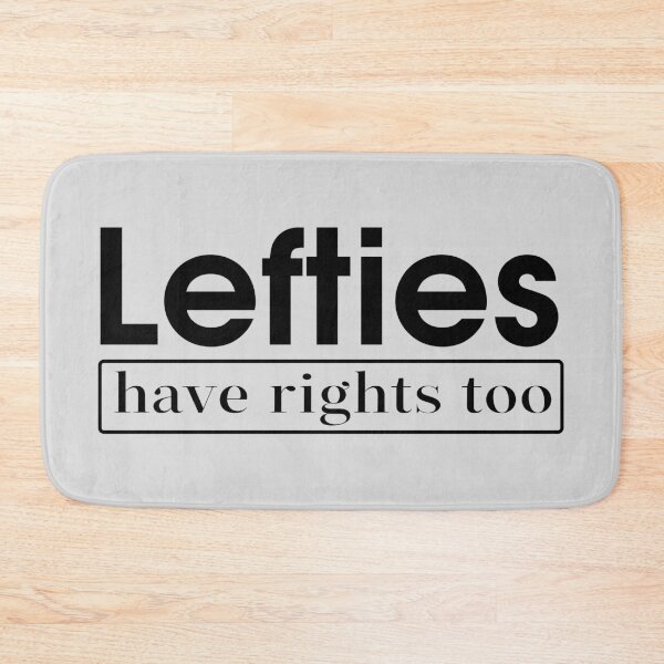 Item preview, Lefties Have Rights Too | Bold Boxed Typography Quote designed and sold by Nikola Dio.