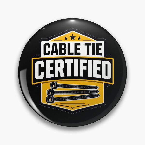 Item preview, Cable Tie Certified, Funny Tradie, Mechanic DIY Gift designed and sold by headpossum.