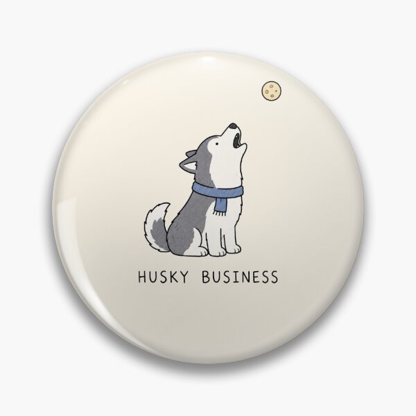 Item preview, Husky Business Funny Dog designed and sold by MonkiFlipp.