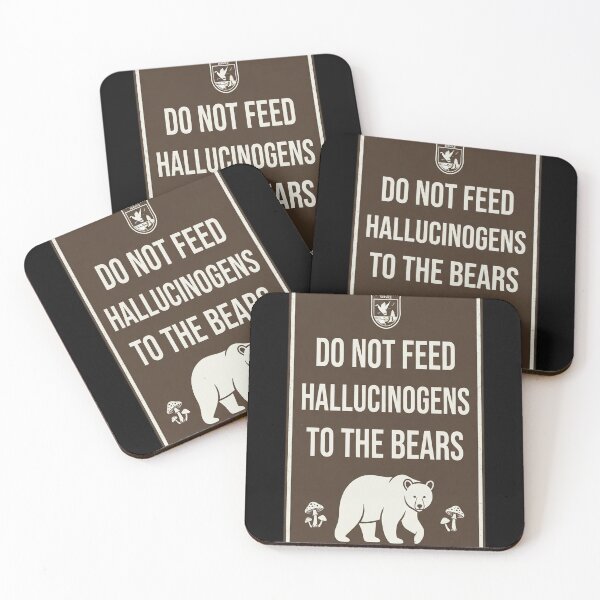 Item preview, Do Not Feed Hallucinogens to the Bears designed and sold by balquebratum.
