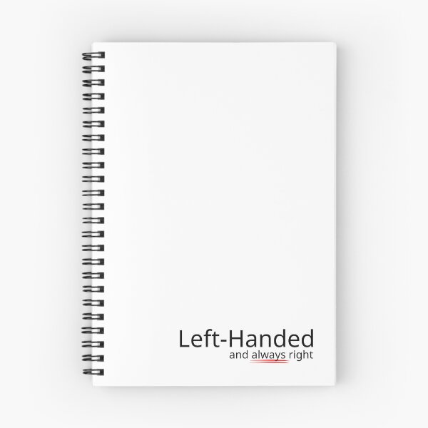 Item preview, Left-Handed And Always Right | Clean Modern Quote designed and sold by Nikola Dio.