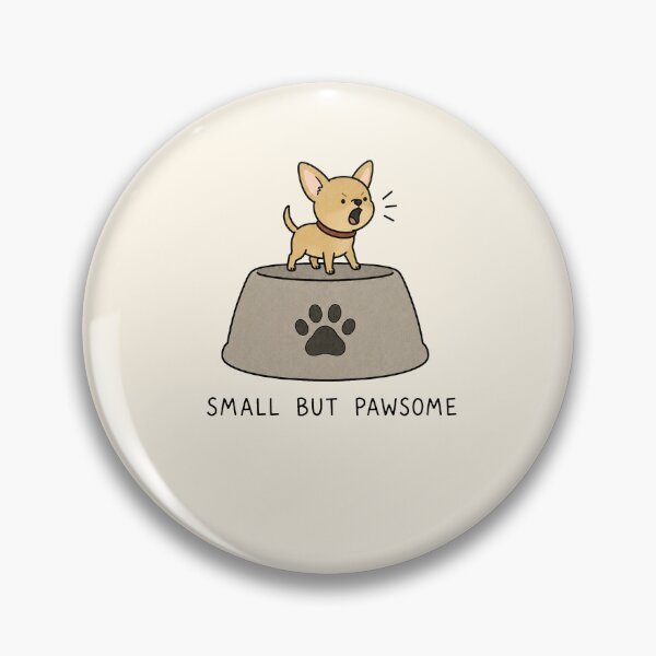 Item preview, Small But Paw-some Funny Dog designed and sold by MonkiFlipp.