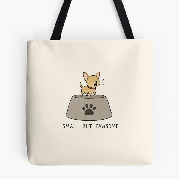 Item preview, Small But Paw-some Funny Dog designed and sold by MonkiFlipp.