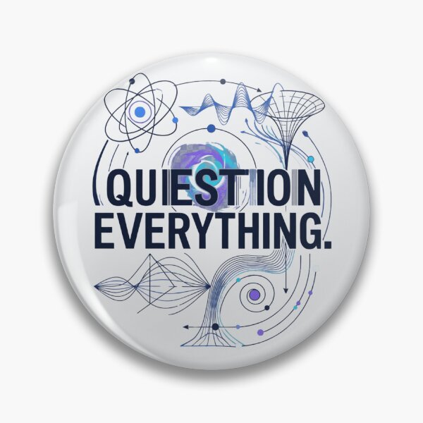 Item preview, Question Everything | Physicist Physics Student Science STEM Gift designed and sold by Amr Darwish Graphic designer.
