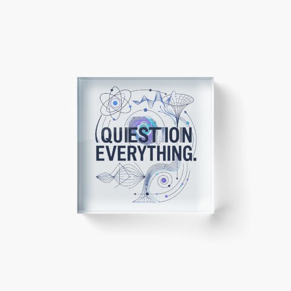 Item preview, Question Everything | Physicist Physics Student Science STEM Gift designed and sold by Amr Darwish Graphic designer.