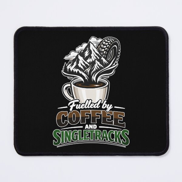 Item preview, Fueled by Coffee & Singletracks MTB coffee mug designed and sold by Pineapple-Tree.