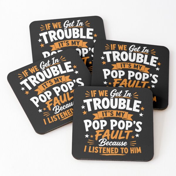 Item preview, If We Get In Trouble Its My Pop Pops Fault Funny Kids Grandpa Toddler Humor designed and sold by VGAfanatic.