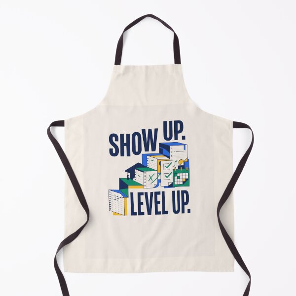 Item preview, Show Up Level Up | College Student Motivation Back to School Gift designed and sold by Amr Darwish Graphic designer.