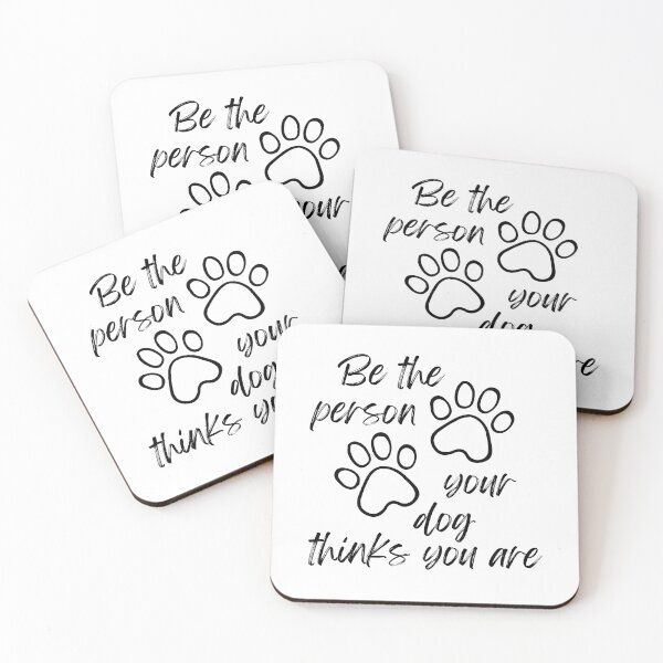 Item preview, Be the person your dog thinks you are designed and sold by LKODesign.
