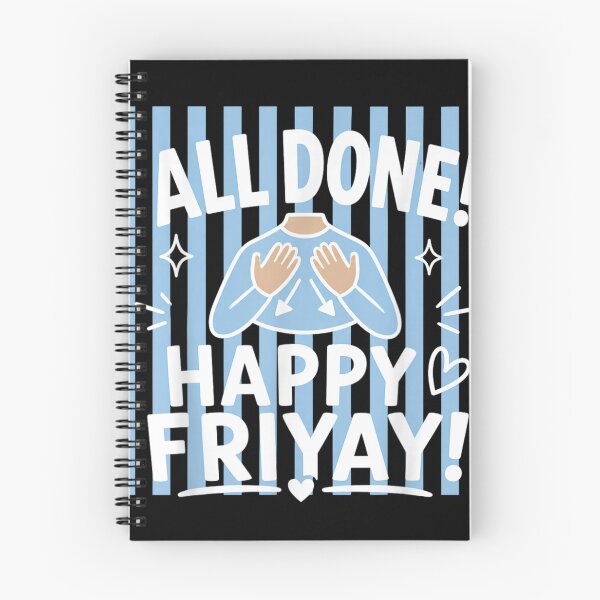Item preview, Striped All Done Happy Friyay ASL Sign Language SPED Teacher Special Education Friday designed and sold by Crookedorbit.